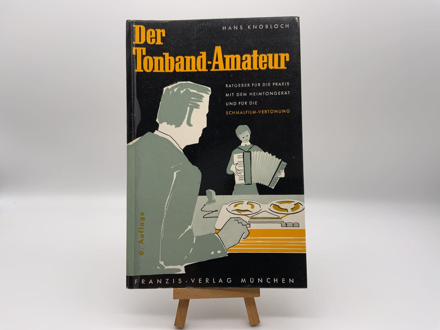 Der Tonband Amateur Hans Knobloch Anleitung Deutsch