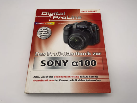 Sony a100 Digital ProLine - Das Profi Handbuch Handbuch Deutsch