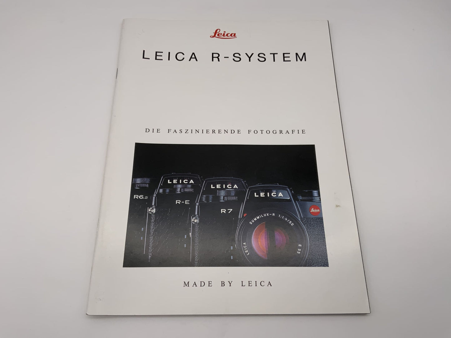 Leica  R-System - Die faszinierende Fotografie made by Leica Bröschüre Deutsch