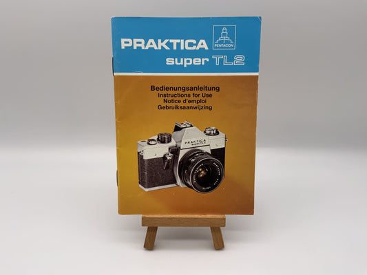 Praktica super TL2  Bedienungsanleitung Deutsch Gebrauchsanweisung Manual