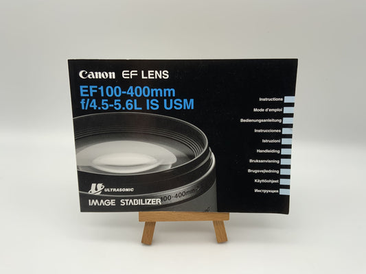 Canon EF Lens 100-400mm f/4.5-5.6L IS USM Bedienungsanleitung Deutsch