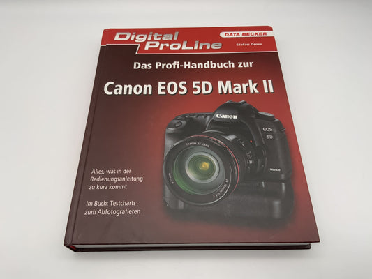 Canon EOS 5D Mark II das Profi Hanbuch Data Becker Buch Deutsch