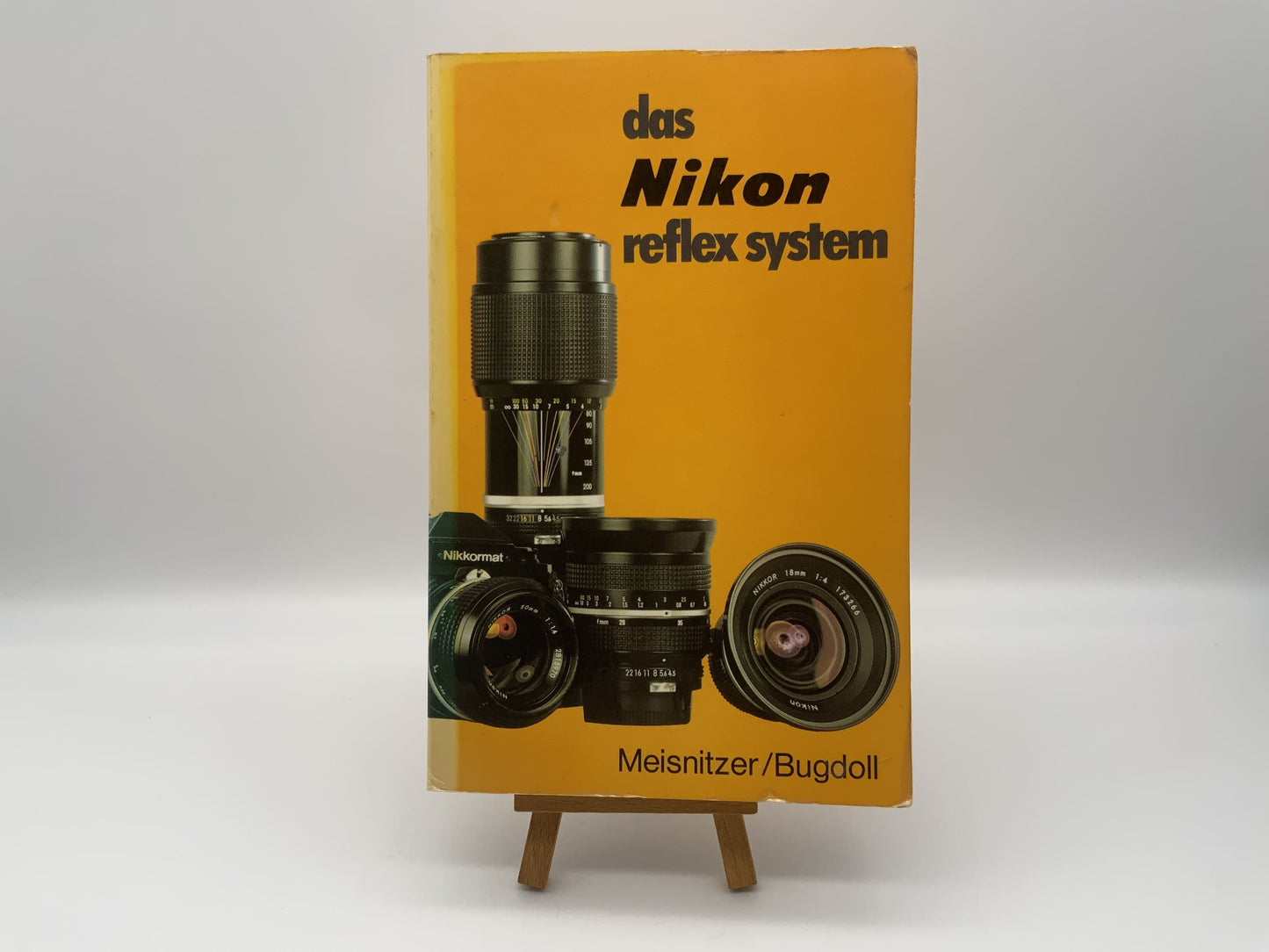 Meisnitzer/Bugdoll das Nikon reflex System Infobuch Deutsch