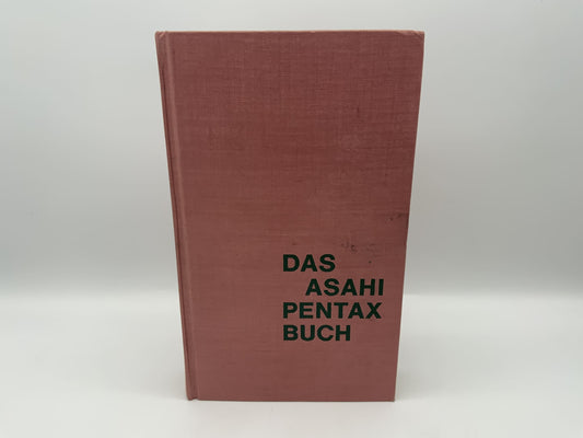 Asahi Pentax  Das Asahi Pentax Buch Buch Deutsch Gebrauchsanweisung Magazin