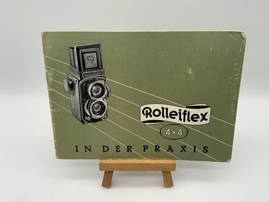 Rolleiflex 4x4 in der Praxis Bedienungsanleitung Deutsch Gebrauchsanweisung