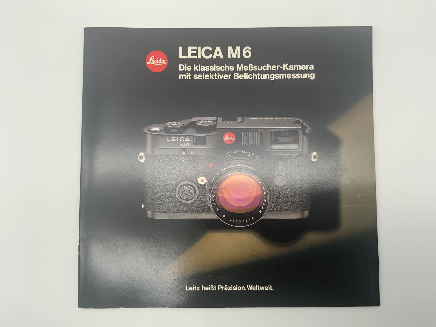 Leica M6 Die klassische Meßsucher-Kamera Broschüre Deutsch