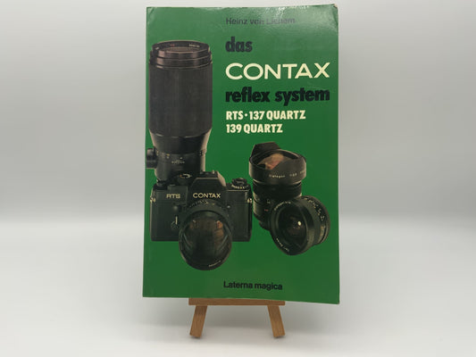 Das Contax reflex System RTS 137 Quartz 139 Quartz Bedienungsanleitung